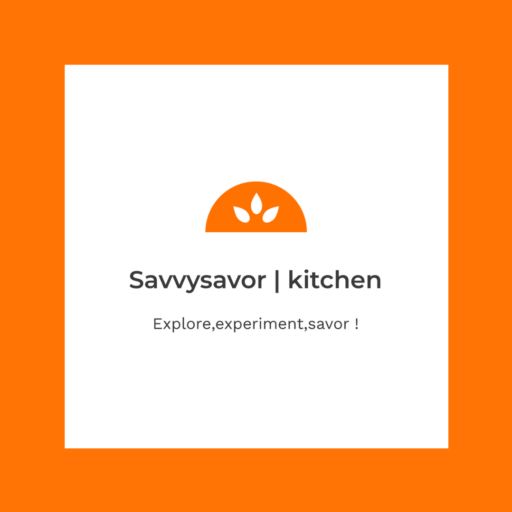 SavvySavor | Kitchen Adventures Await